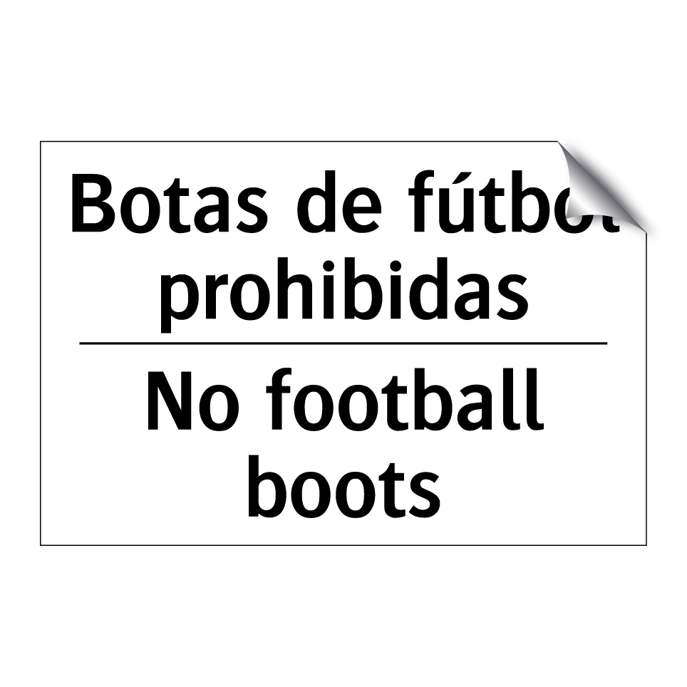 Botas de fútbol prohibidas - No football boots