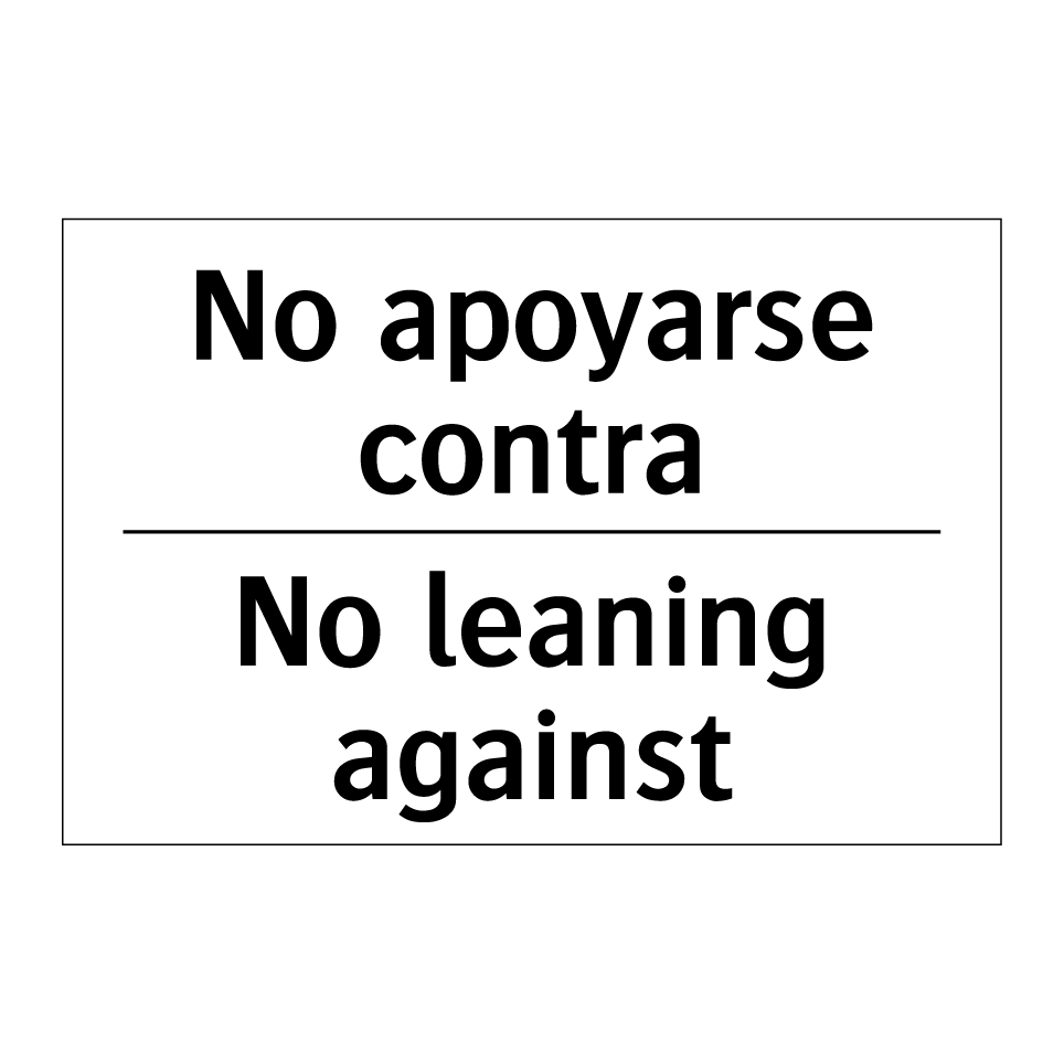 No apoyarse contra - No leaning against