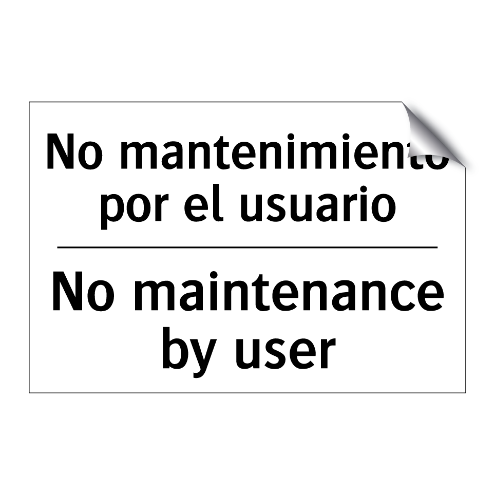 No mantenimiento por el usuario - No maintenance by user