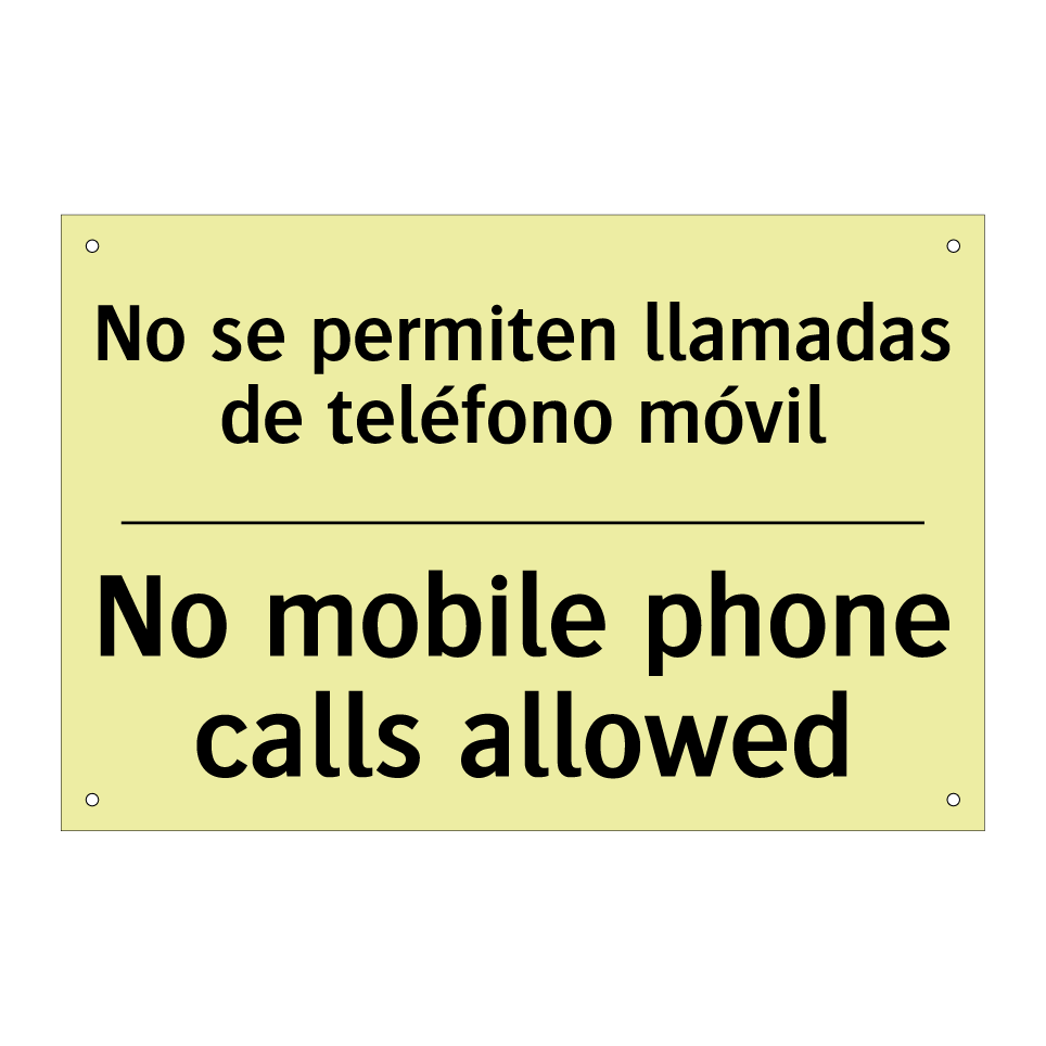 No se permiten llamadas de teléfono móvil - No mobile phone calls allowed