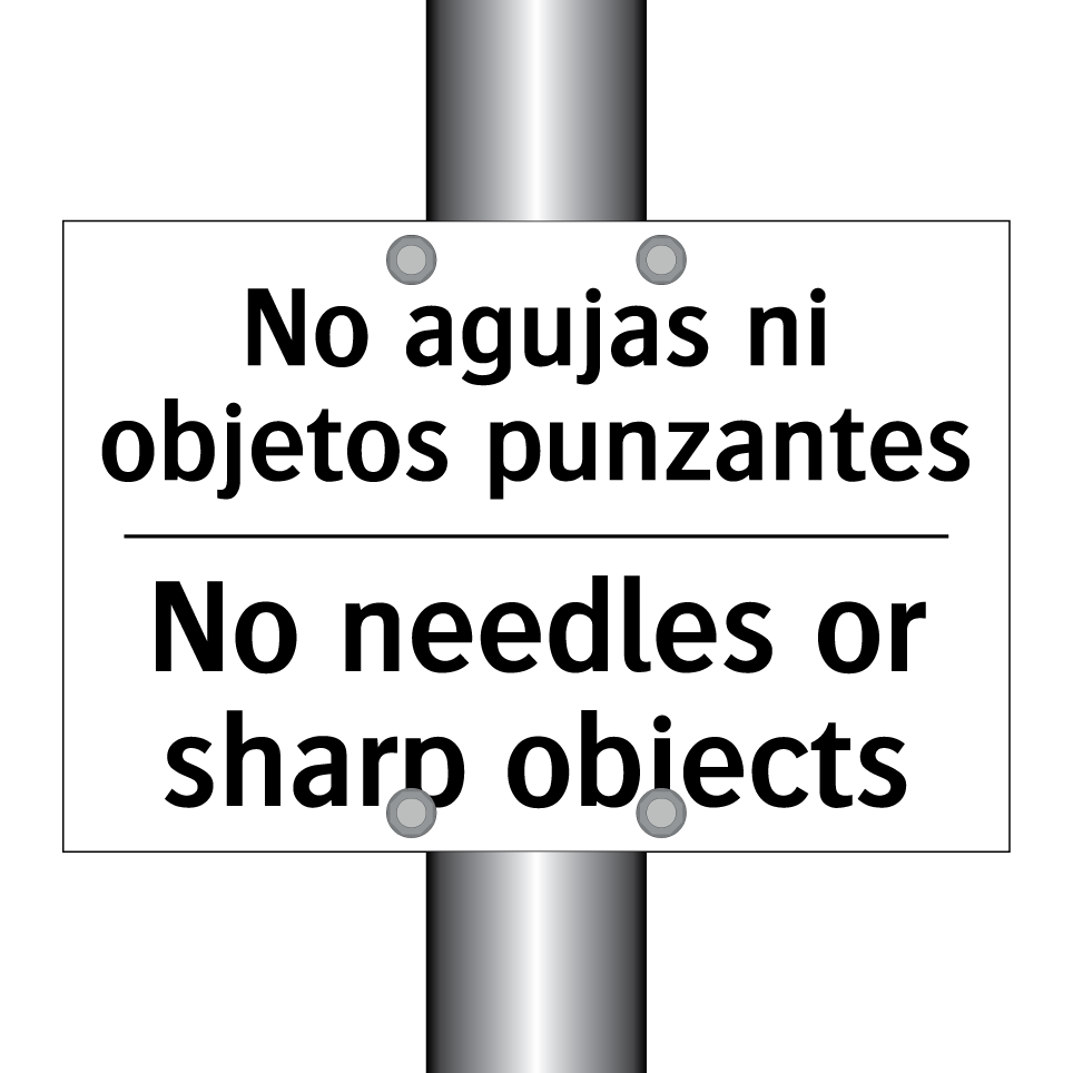 No agujas ni objetos punzantes - No needles or sharp objects