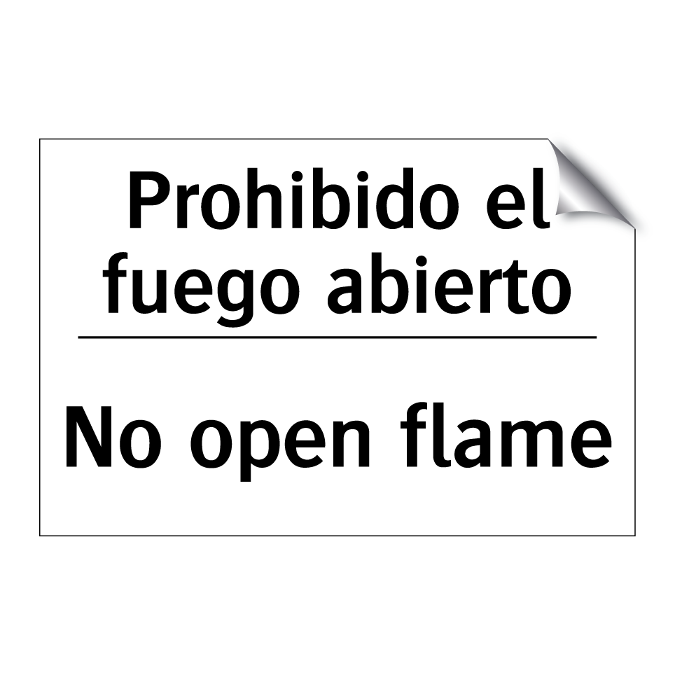 Prohibido el fuego abierto - No open flame