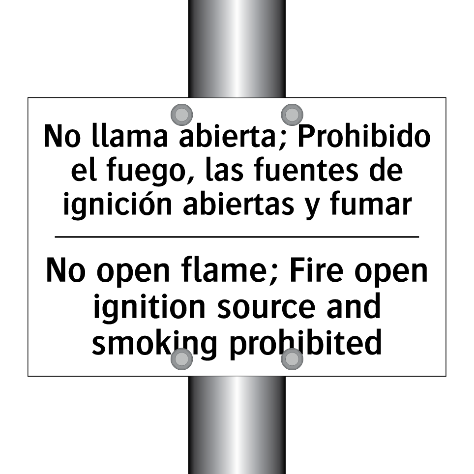 No llama abierta; Prohibido el fuego, las fuentes de ignición abiertas y fumar - No open flame; Fire open ignition source and smoking prohibited