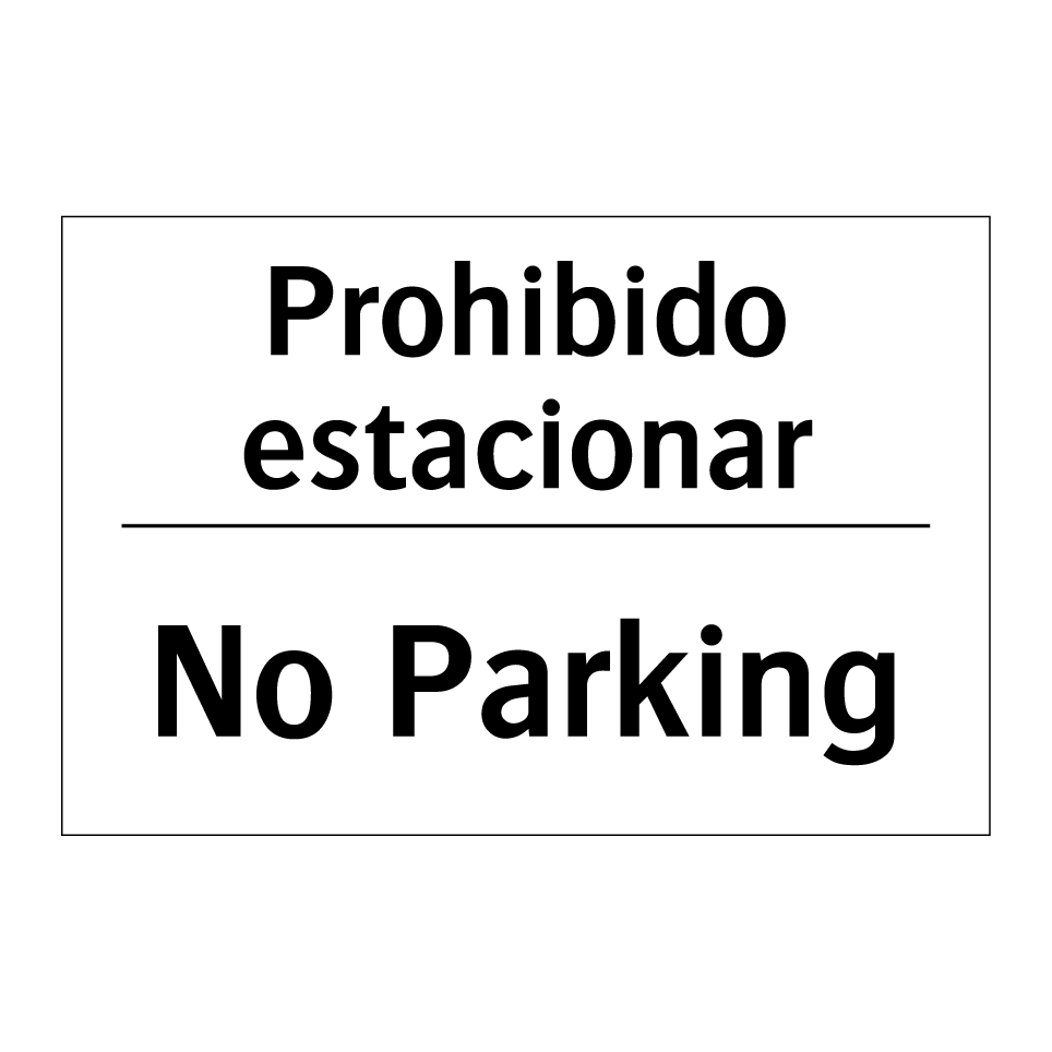 Prohibido estacionar - No Parking