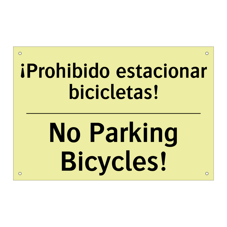 ¡Prohibido estacionar bicicletas! - No Parking Bicycles!