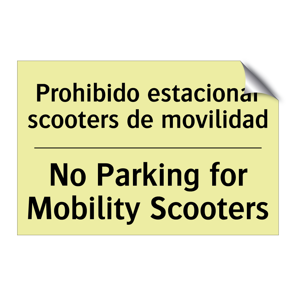Prohibido estacionar scooters de movilidad - No Parking for Mobility Scooters