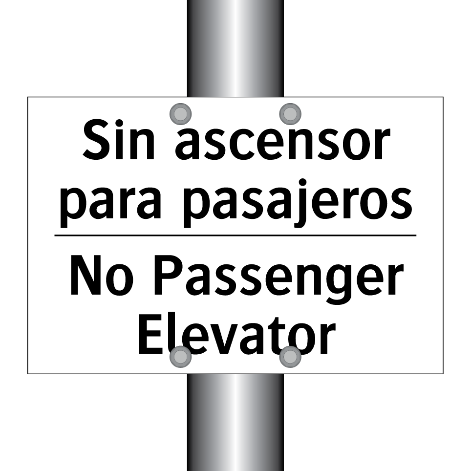 Sin ascensor para pasajeros - No Passenger Elevator