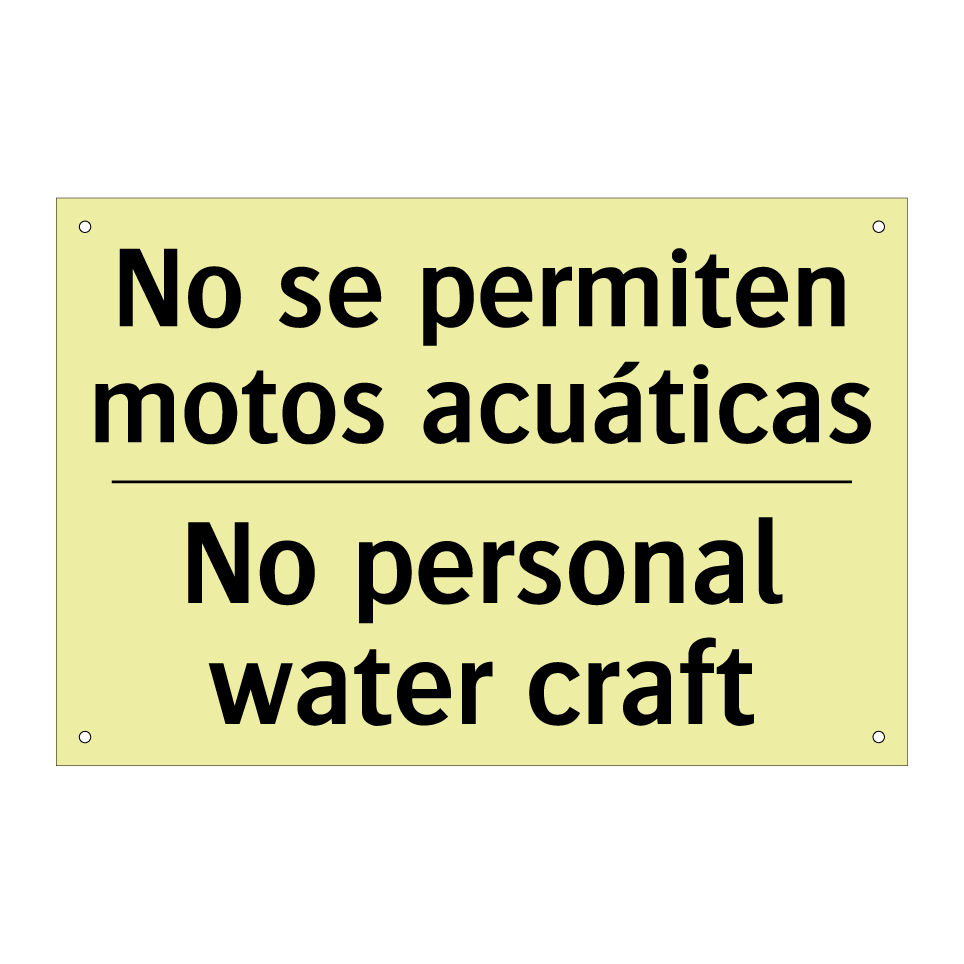 No se permiten motos acuáticas - No personal water craft
