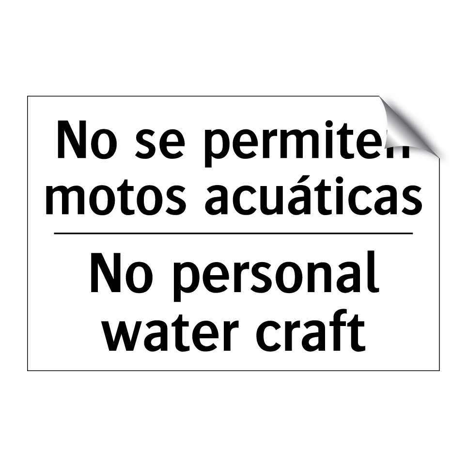 No se permiten motos acuáticas - No personal water craft