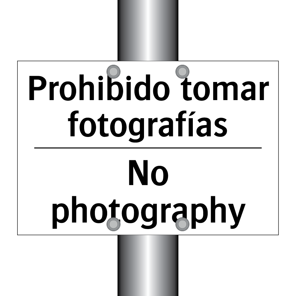 Prohibido tomar fotografías - No photography