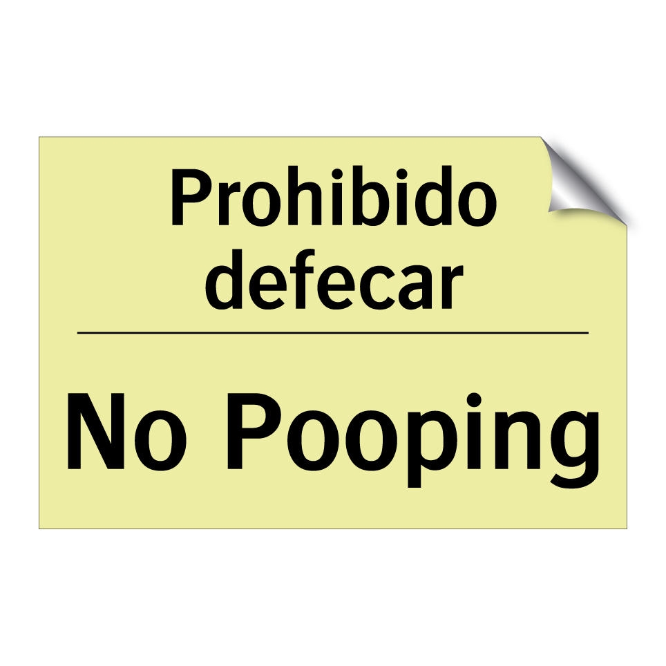 Prohibido defecar - No Pooping