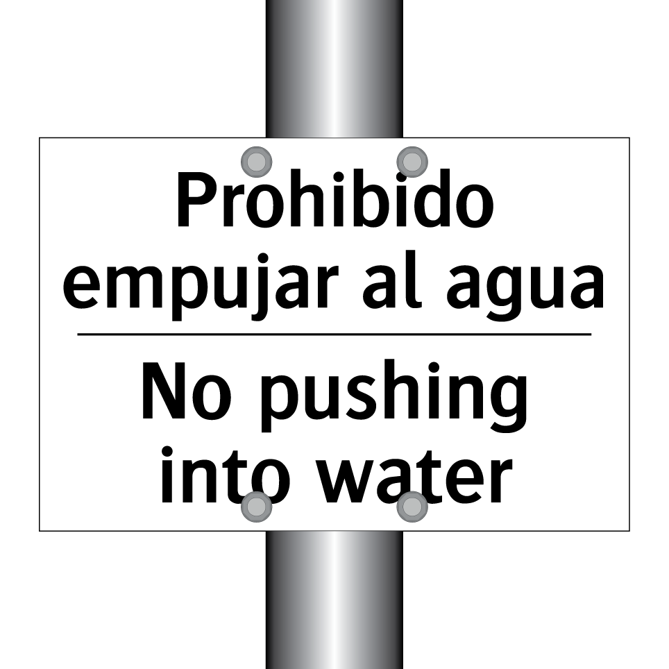 Prohibido empujar al agua - No pushing into water
