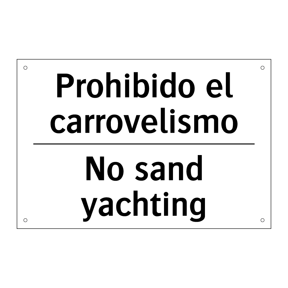 Prohibido el carrovelismo - No sand yachting