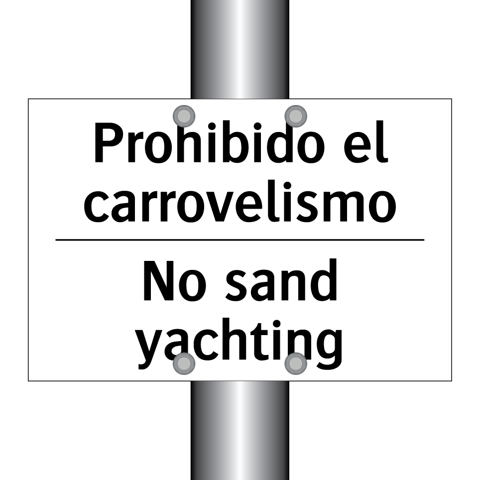 Prohibido el carrovelismo - No sand yachting