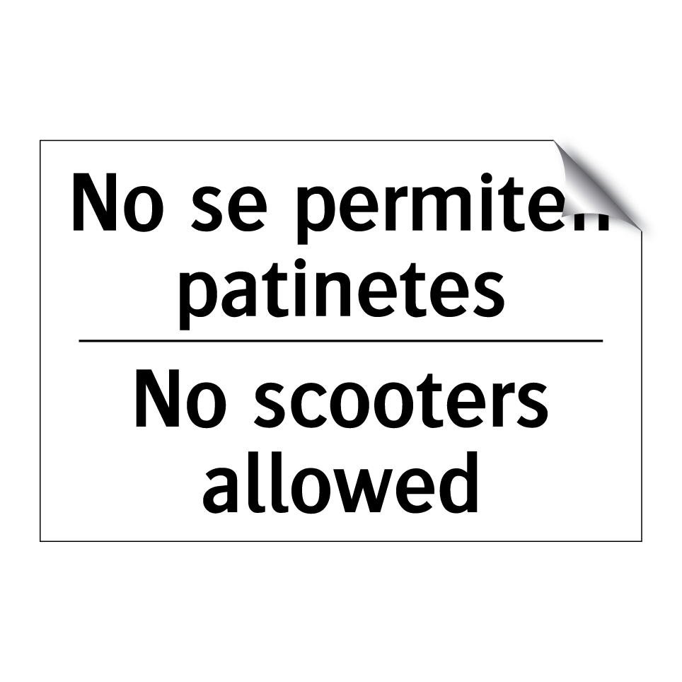 No se permiten patinetes - No scooters allowed