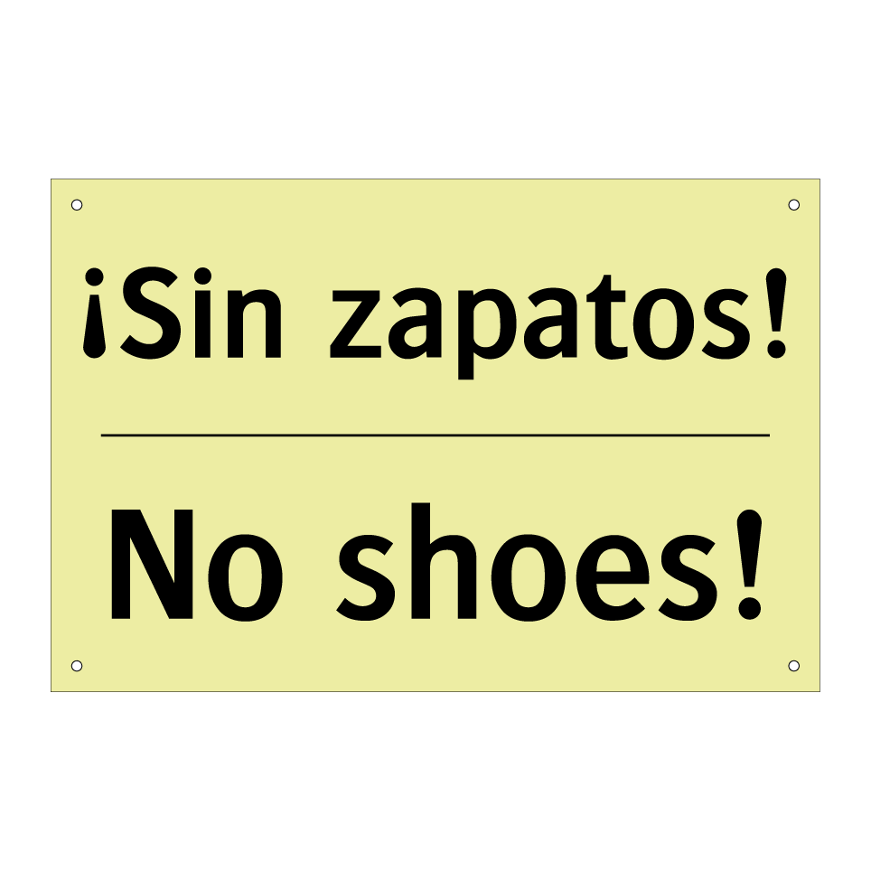 ¡Sin zapatos! - No shoes!