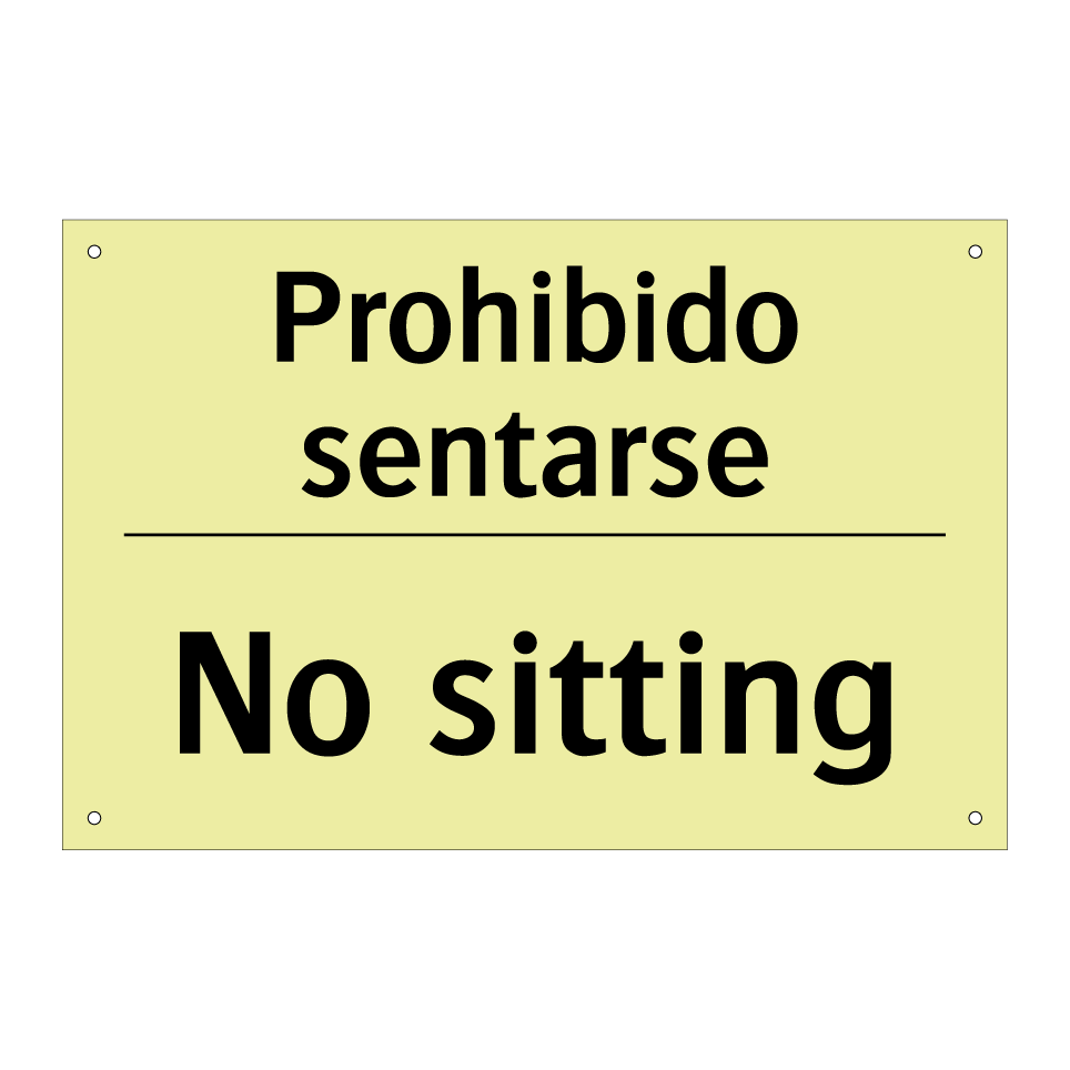 Prohibido sentarse - No sitting