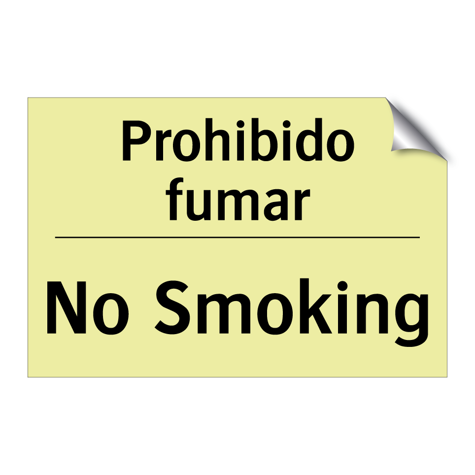 Prohibido fumar - No Smoking