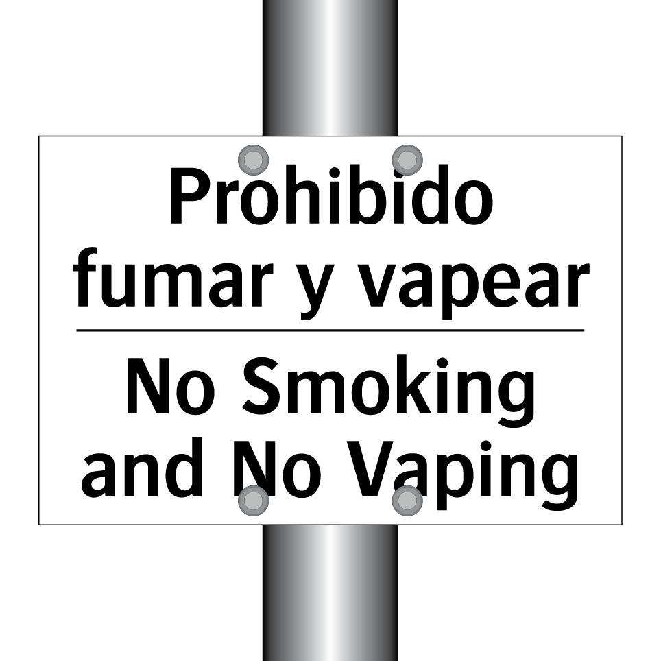 Prohibido fumar y vapear - No Smoking and No Vaping