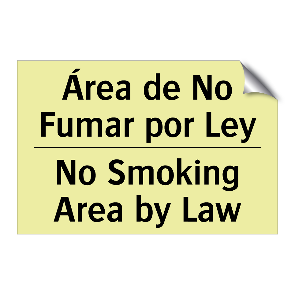 Área de No Fumar por Ley - No Smoking Area by Law