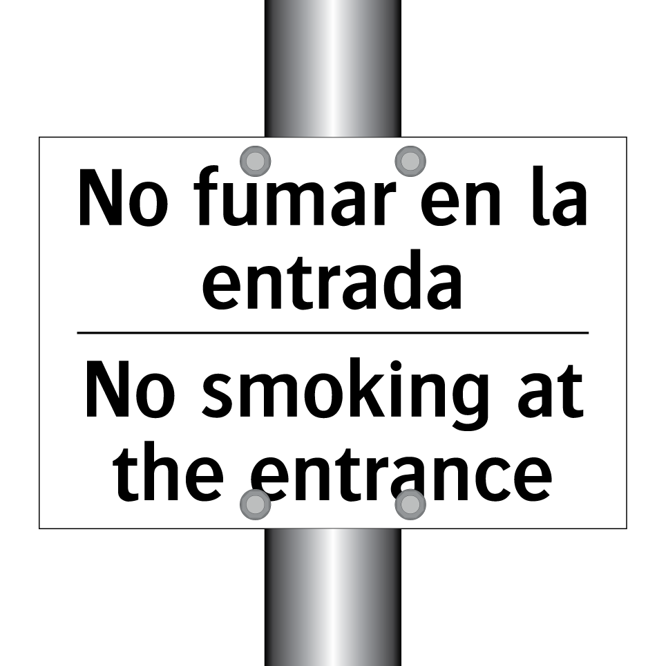 No fumar en la entrada - No smoking at the entrance