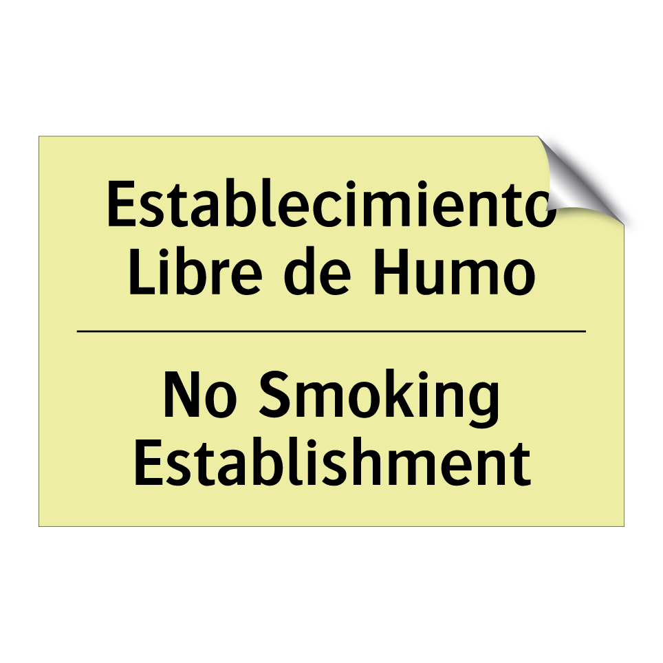 Establecimiento Libre de Humo - No Smoking Establishment
