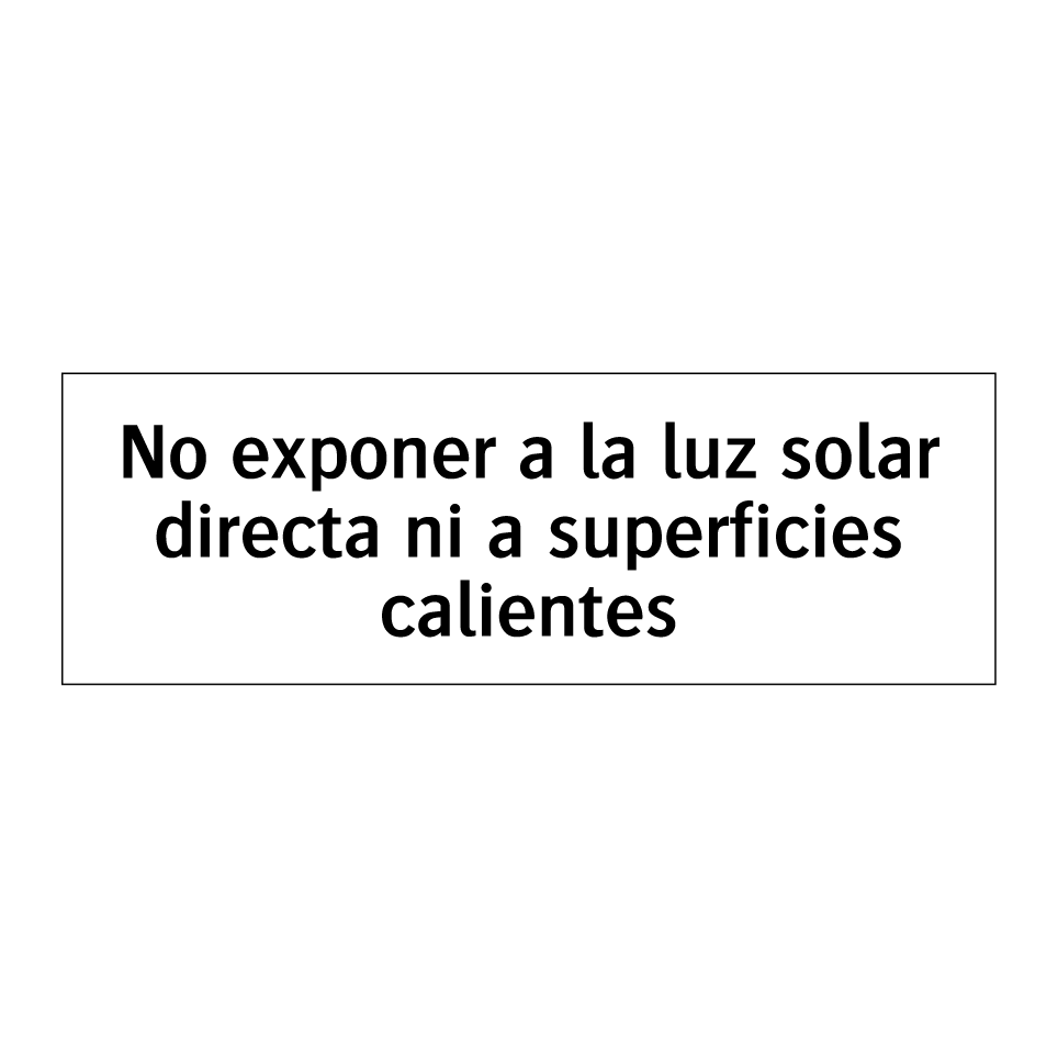 No exponer a la luz solar directa ni a superficies calientes