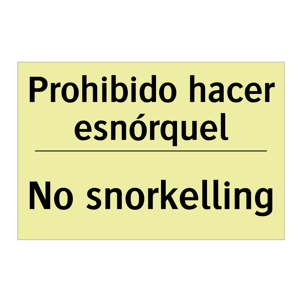 Prohibido hacer esnórquel - No snorkelling