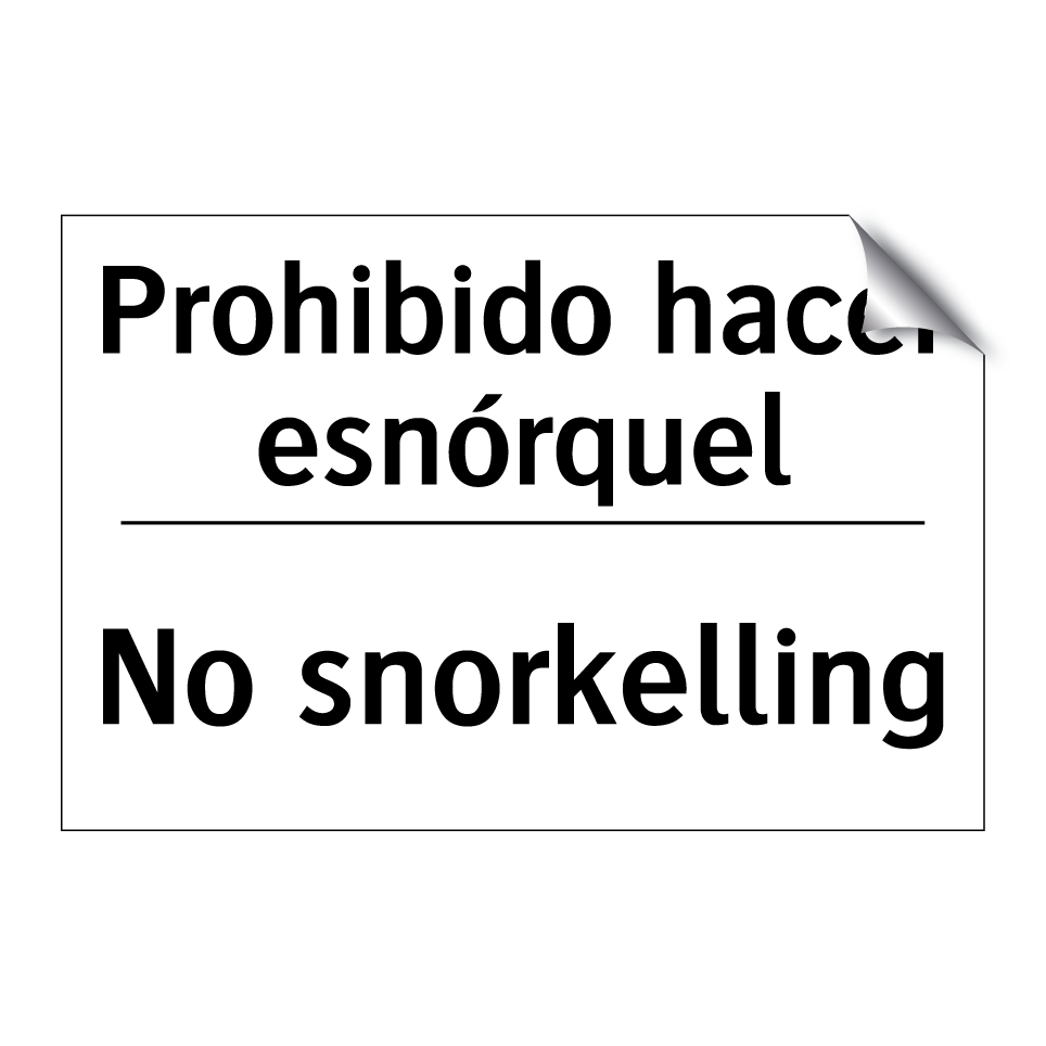 Prohibido hacer esnórquel - No snorkelling