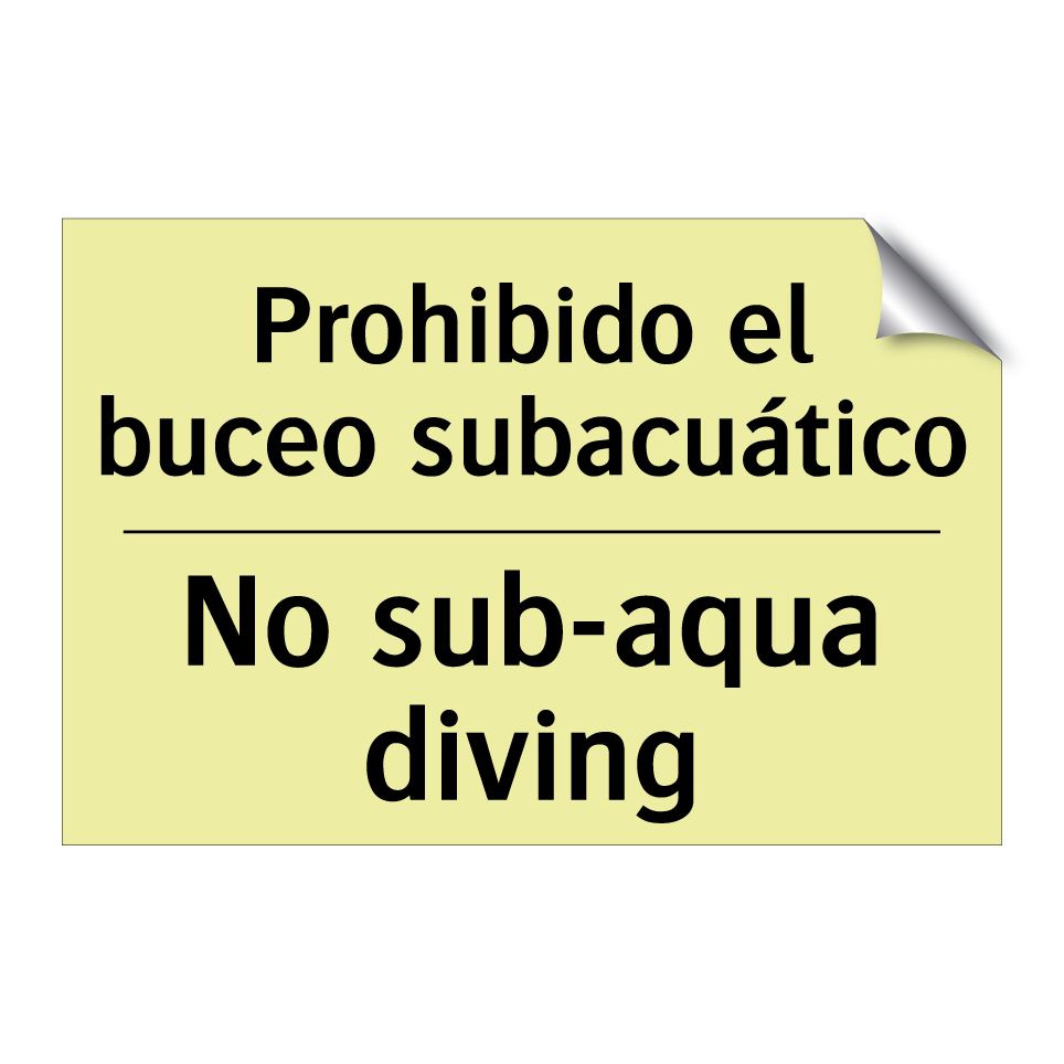 Prohibido el buceo subacuático - No sub-aqua diving