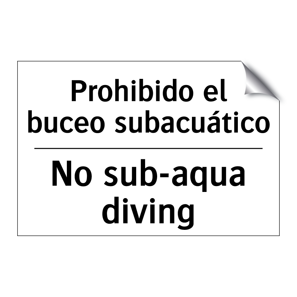 Prohibido el buceo subacuático - No sub-aqua diving