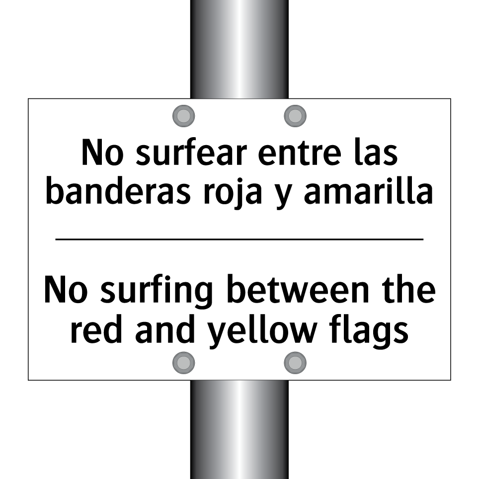 No surfear entre las banderas roja y amarilla - No surfing between the red and yellow flags
