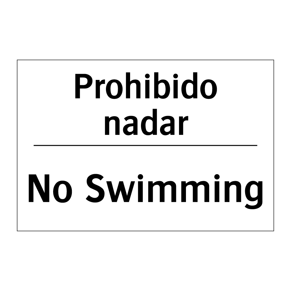 Prohibido nadar - No Swimming