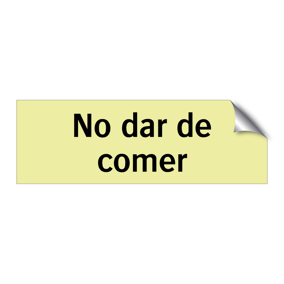 No dar de comer
