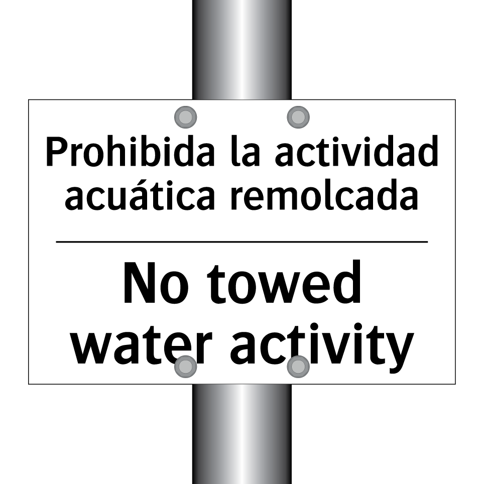 Prohibida la actividad acuática remolcada - No towed water activity