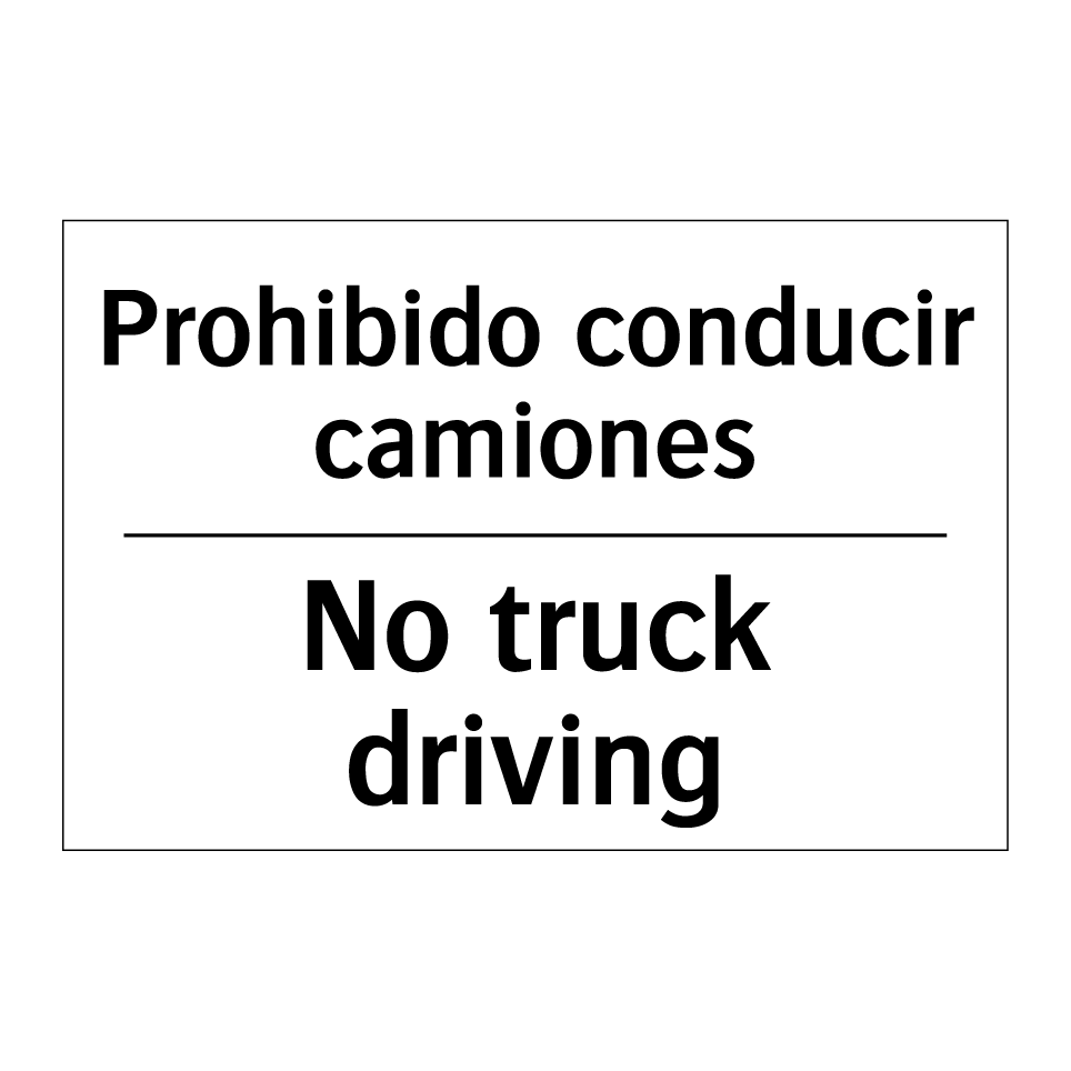 Prohibido conducir camiones - No truck driving