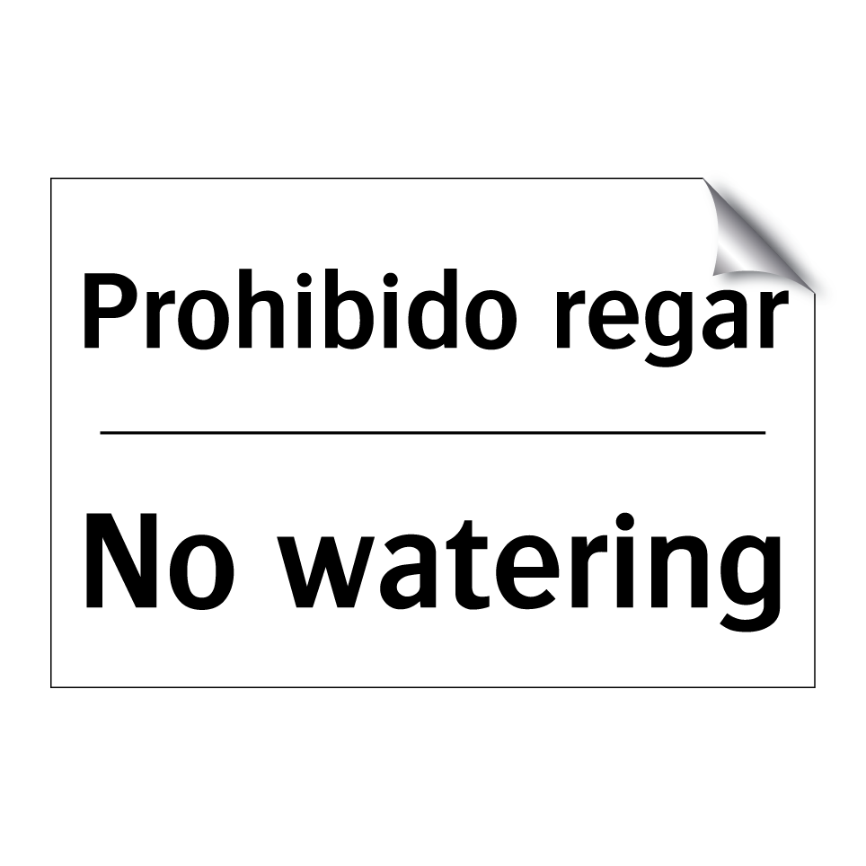 Prohibido regar - No watering