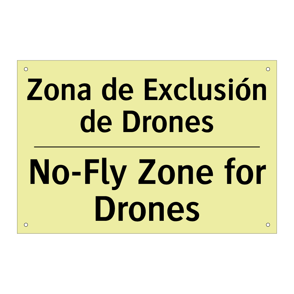 Zona de Exclusión de Drones - No-Fly Zone for Drones
