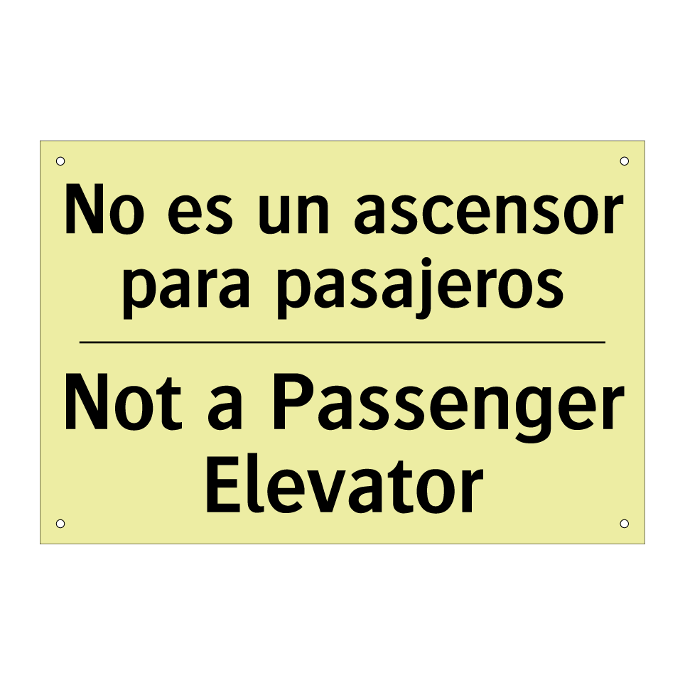 No es un ascensor para pasajeros - Not a Passenger Elevator