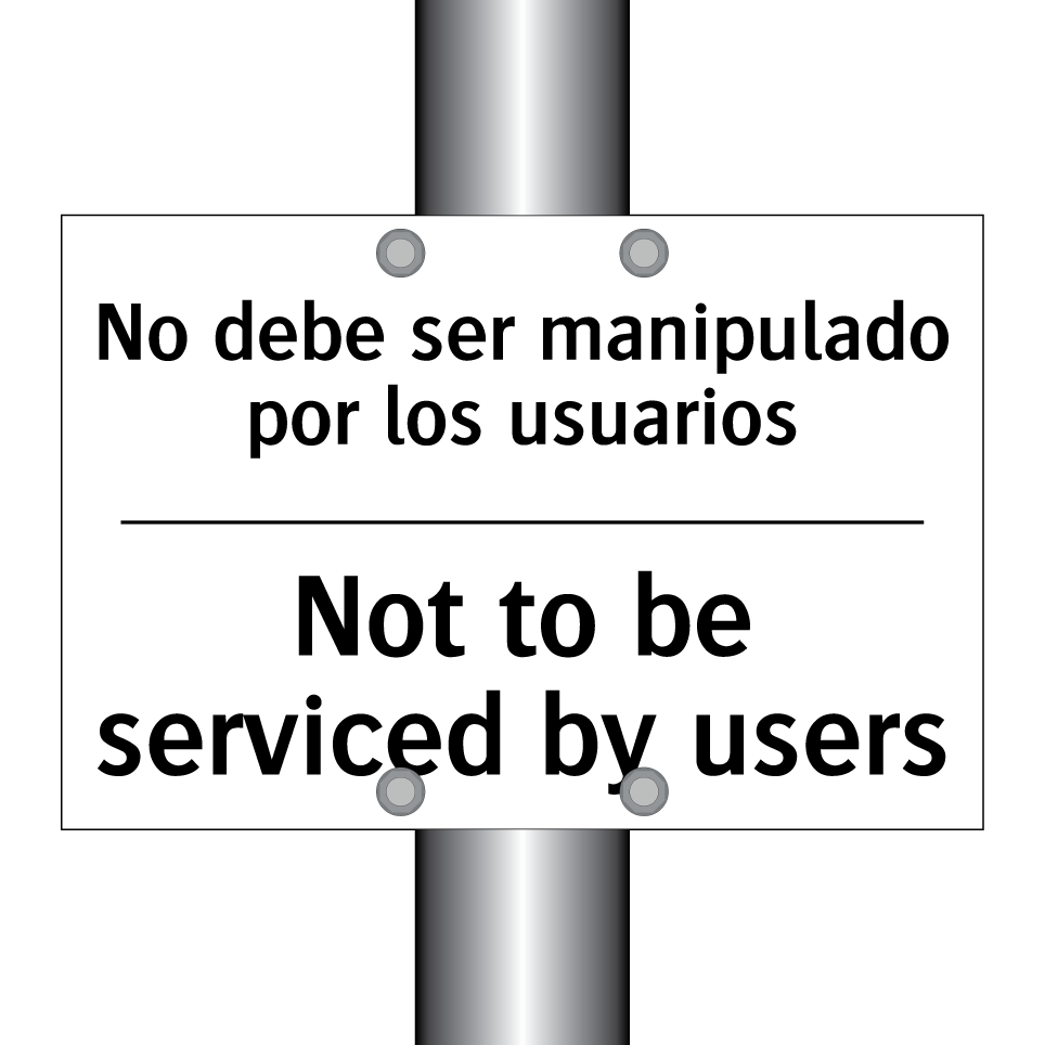 No debe ser manipulado por los usuarios - Not to be serviced by users