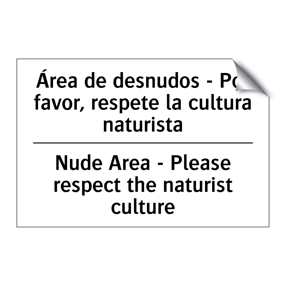 Área de desnudos - Por favor, respete la cultura naturista - Nude Area - Please respect the naturist culture