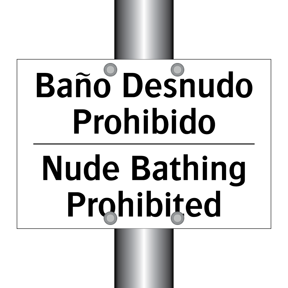 Baño Desnudo Prohibido - Nude Bathing Prohibited