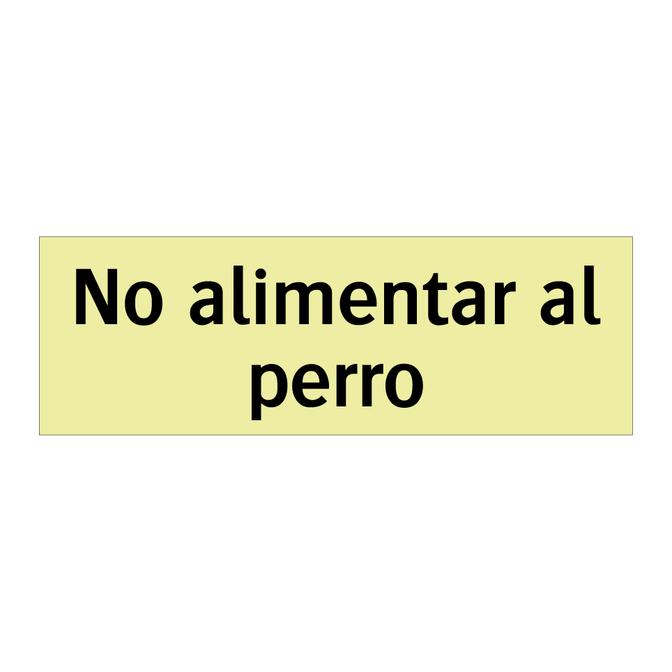 No alimentar al perro
