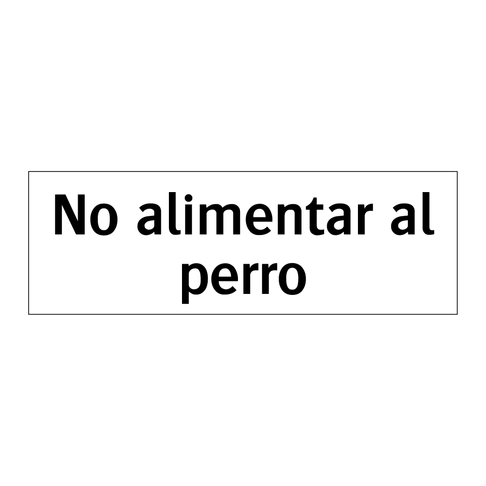 No alimentar al perro