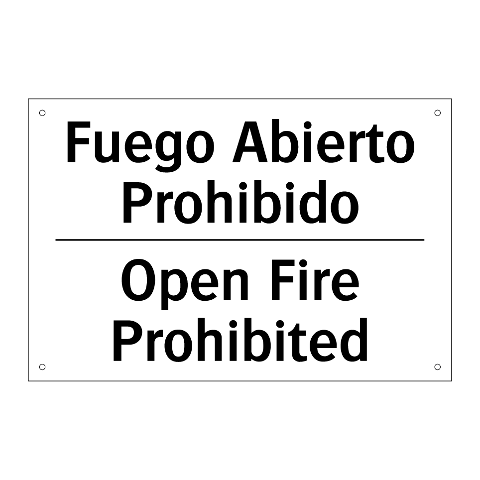 Fuego Abierto Prohibido - Open Fire Prohibited