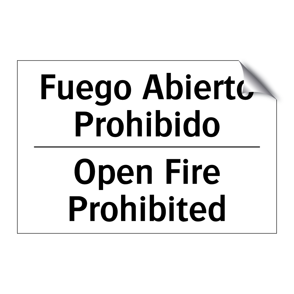 Fuego Abierto Prohibido - Open Fire Prohibited