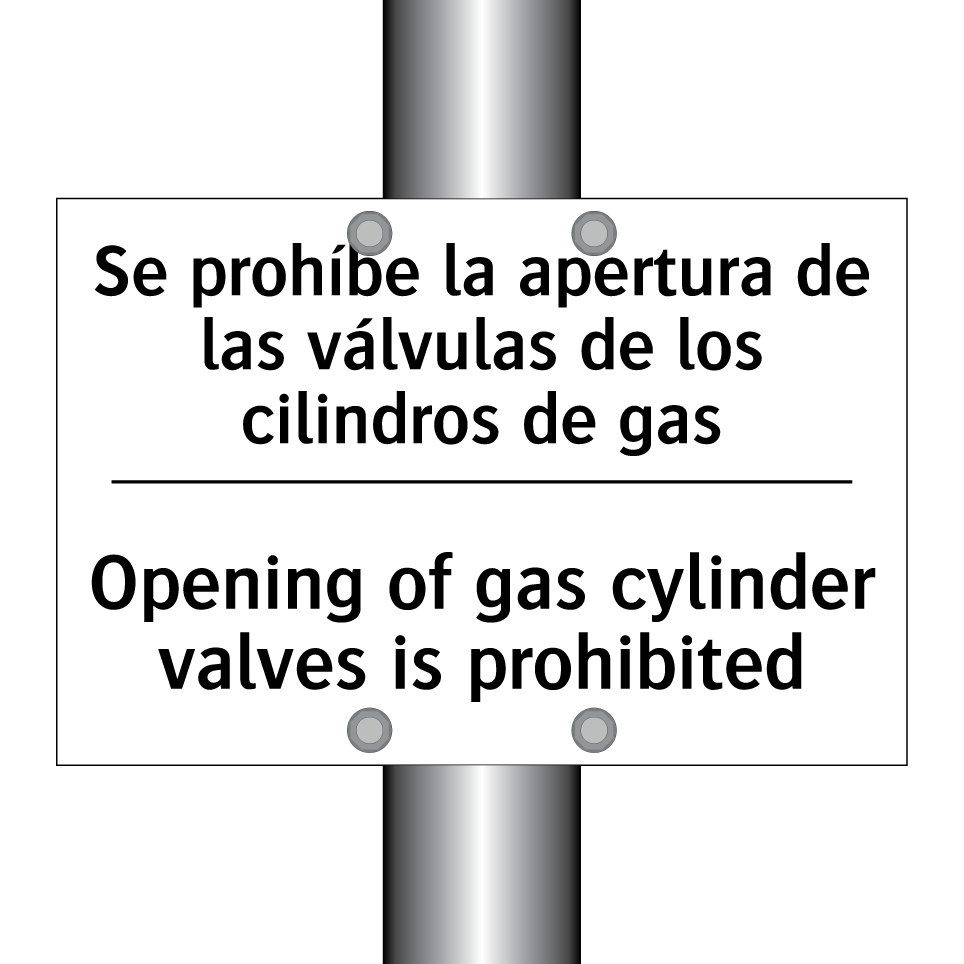 Se prohíbe la apertura de las válvulas de los cilindros de gas - Opening of gas cylinder valves is prohibited