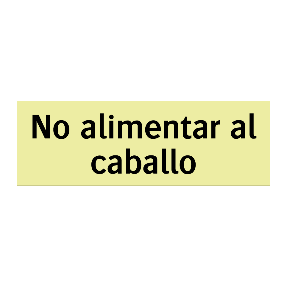 No alimentar al caballo