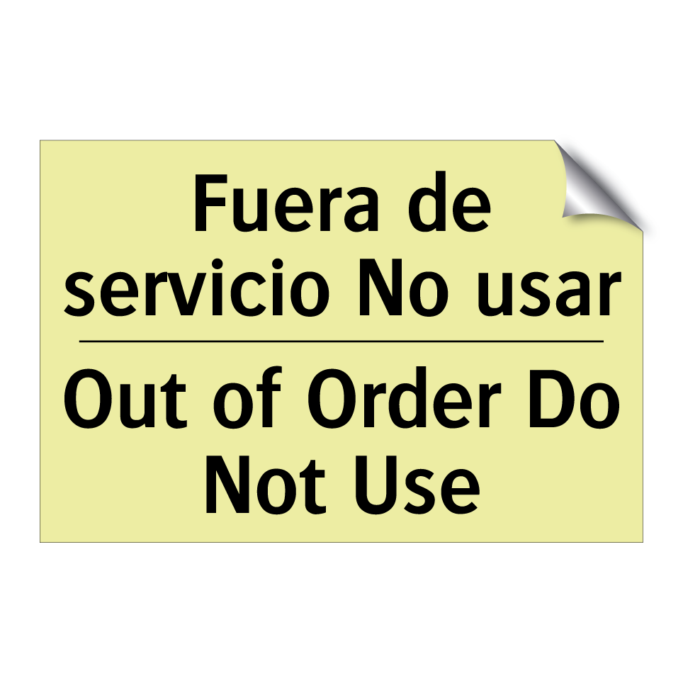 Fuera de servicio No usar - Out of Order Do Not Use