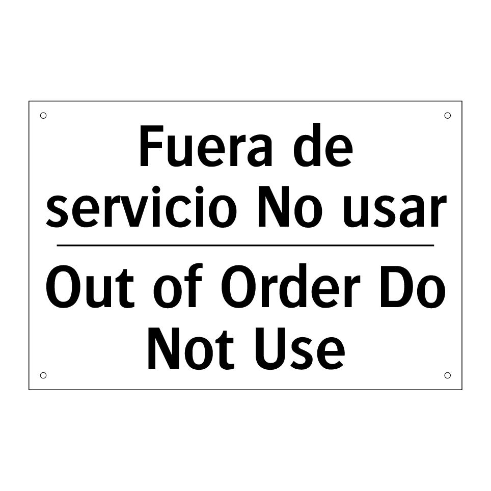 Fuera de servicio No usar - Out of Order Do Not Use